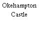 Okehampton Castle