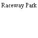 Raceway Park