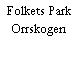 Folkets Park Orrskogen