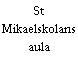 St Mikaelskolans aula