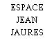 ESPACE JEAN JAURES