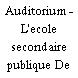 Auditorium - L'ecole secondaire publique De La Salle