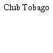 Club Tobago