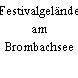 Festivalgelände am Brombachsee