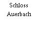 Schloss Auerbach
