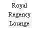 Royal Regency Lounge