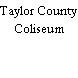 Taylor County Coliseum