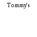 Tommy's