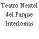 Teatro Nextel del Parque Interlomas