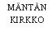 MÄNTÄN KIRKKO