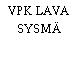 VPK LAVA SYSMÄ