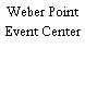 Weber Point Event Center