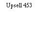 Upsell 453