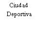 Ciudad Deportiva