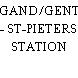 GAND/GENT - ST-PIETERS STATION