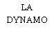LA DYNAMO