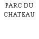 PARC DU CHATEAU