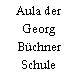 Aula der Georg Büchner Schule