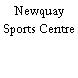 Newquay Sports Centre