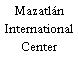 Mazatlán International Center