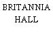 BRITANNIA HALL