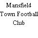 Mansfield Town Football Club