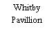 Whitby Pavillion