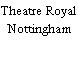 Theatre Royal Nottingham