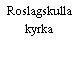Roslagskulla kyrka