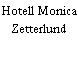 Hotell Monica Zetterlund