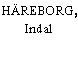 HÄREBORG, Indal