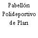 Pabellón Polideportivo de Plan