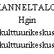 KANNELTALO, Hgin kulttuurikeskus