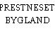 PRESTNESET, BYGLAND