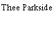 Thee Parkside