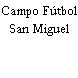 Campo Fútbol San Miguel