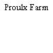 Proulx Farm