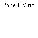 Pane E Vino