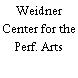 Weidner Center for the Perf. Arts