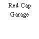 Red Cap Garage