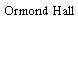 Ormond Hall