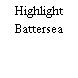 Highlight Battersea