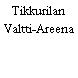 Tikkurilan Valtti-Areena