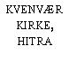 KVENVÆR KIRKE, HITRA