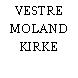 VESTRE MOLAND KIRKE