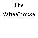 The Wheelhouse