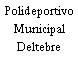 Polideportivo Municipal Deltebre