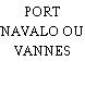 PORT NAVALO OU VANNES