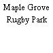 Maple Grove Rugby Park