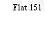 Flat 151
